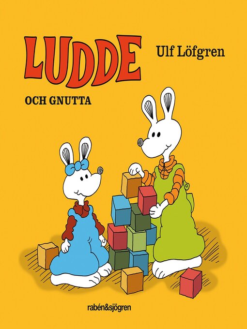 Title details for Ludde och Gnutta by Ulf Löfgren - Available